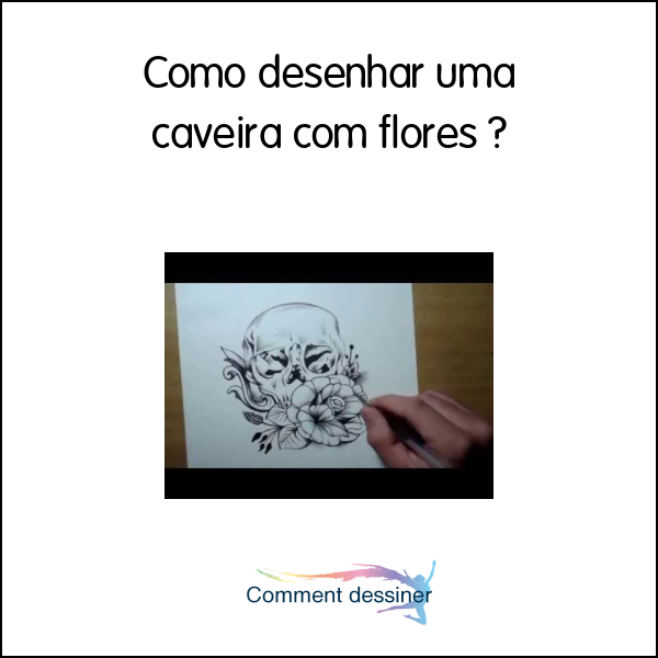 Como desenhar uma caveira com flores